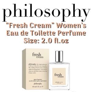 ✨Philosophy - “Fresh Cream” Women’s Eau de Toilette Perfume✨NEW✨